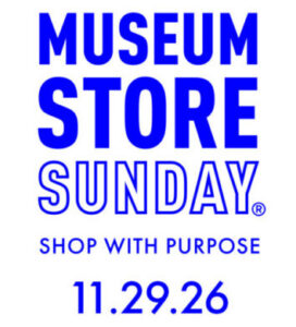 Museum Store Sunday